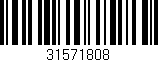 Código de barras (EAN, GTIN, SKU, ISBN): '31571808'