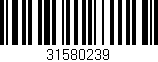 Código de barras (EAN, GTIN, SKU, ISBN): '31580239'