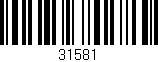 Código de barras (EAN, GTIN, SKU, ISBN): '31581'