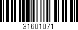 Código de barras (EAN, GTIN, SKU, ISBN): '31601071'
