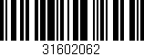 Código de barras (EAN, GTIN, SKU, ISBN): '31602062'