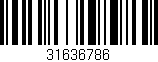 Código de barras (EAN, GTIN, SKU, ISBN): '31636786'