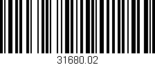 Código de barras (EAN, GTIN, SKU, ISBN): '31680.02'
