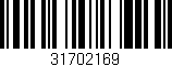 Código de barras (EAN, GTIN, SKU, ISBN): '31702169'