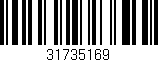 Código de barras (EAN, GTIN, SKU, ISBN): '31735169'