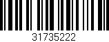 Código de barras (EAN, GTIN, SKU, ISBN): '31735222'