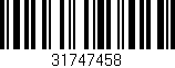 Código de barras (EAN, GTIN, SKU, ISBN): '31747458'