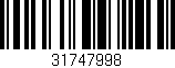 Código de barras (EAN, GTIN, SKU, ISBN): '31747998'