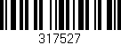 Código de barras (EAN, GTIN, SKU, ISBN): '317527'