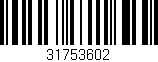 Código de barras (EAN, GTIN, SKU, ISBN): '31753602'