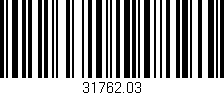 Código de barras (EAN, GTIN, SKU, ISBN): '31762.03'