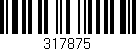 Código de barras (EAN, GTIN, SKU, ISBN): '317875'
