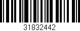 Código de barras (EAN, GTIN, SKU, ISBN): '31832442'