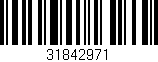 Código de barras (EAN, GTIN, SKU, ISBN): '31842971'
