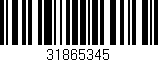Código de barras (EAN, GTIN, SKU, ISBN): '31865345'