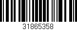Código de barras (EAN, GTIN, SKU, ISBN): '31865358'