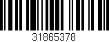 Código de barras (EAN, GTIN, SKU, ISBN): '31865378'