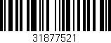 Código de barras (EAN, GTIN, SKU, ISBN): '31877521'