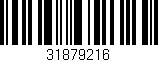 Código de barras (EAN, GTIN, SKU, ISBN): '31879216'