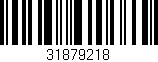 Código de barras (EAN, GTIN, SKU, ISBN): '31879218'