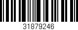 Código de barras (EAN, GTIN, SKU, ISBN): '31879246'