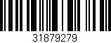 Código de barras (EAN, GTIN, SKU, ISBN): '31879279'