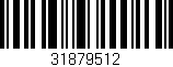 Código de barras (EAN, GTIN, SKU, ISBN): '31879512'