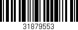 Código de barras (EAN, GTIN, SKU, ISBN): '31879553'
