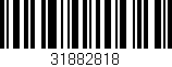 Código de barras (EAN, GTIN, SKU, ISBN): '31882818'