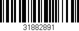 Código de barras (EAN, GTIN, SKU, ISBN): '31882891'
