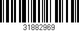 Código de barras (EAN, GTIN, SKU, ISBN): '31882969'