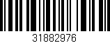 Código de barras (EAN, GTIN, SKU, ISBN): '31882976'