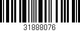 Código de barras (EAN, GTIN, SKU, ISBN): '31888076'