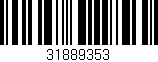 Código de barras (EAN, GTIN, SKU, ISBN): '31889353'