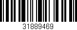 Código de barras (EAN, GTIN, SKU, ISBN): '31889469'