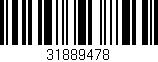 Código de barras (EAN, GTIN, SKU, ISBN): '31889478'
