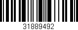 Código de barras (EAN, GTIN, SKU, ISBN): '31889492'