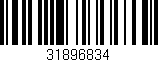 Código de barras (EAN, GTIN, SKU, ISBN): '31896834'