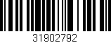Código de barras (EAN, GTIN, SKU, ISBN): '31902792'