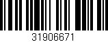 Código de barras (EAN, GTIN, SKU, ISBN): '31906671'