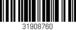 Código de barras (EAN, GTIN, SKU, ISBN): '31908760'