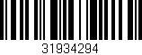 Código de barras (EAN, GTIN, SKU, ISBN): '31934294'