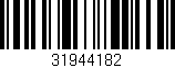Código de barras (EAN, GTIN, SKU, ISBN): '31944182'