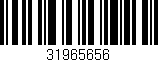 Código de barras (EAN, GTIN, SKU, ISBN): '31965656'