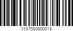 Código de barras (EAN, GTIN, SKU, ISBN): '3197560800014'