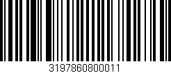 Código de barras (EAN, GTIN, SKU, ISBN): '3197860800011'