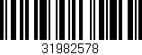 Código de barras (EAN, GTIN, SKU, ISBN): '31982578'