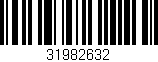 Código de barras (EAN, GTIN, SKU, ISBN): '31982632'