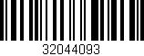 Código de barras (EAN, GTIN, SKU, ISBN): '32044093'