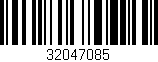 Código de barras (EAN, GTIN, SKU, ISBN): '32047085'